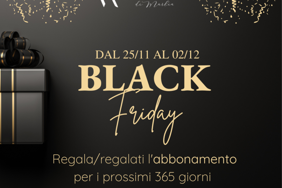 Black Friday Villa Reale