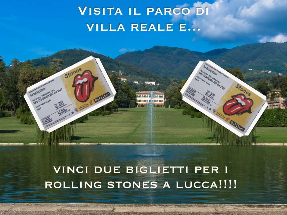 vinci due biglietti dei Rolling Stones visitando Villa Reale di Marlia